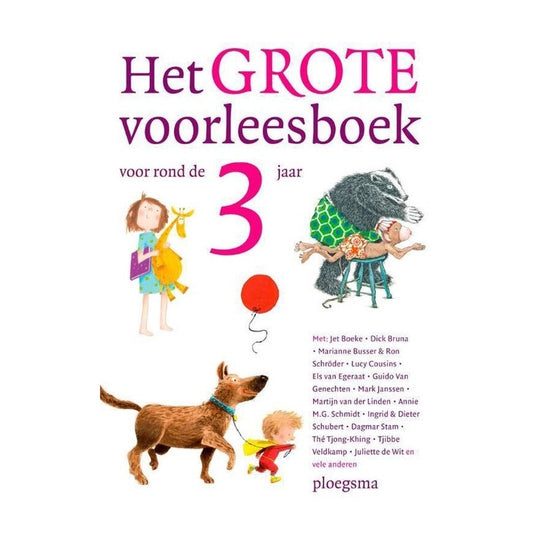 Het Grote voorleesboek - voor rond de 3 jaar