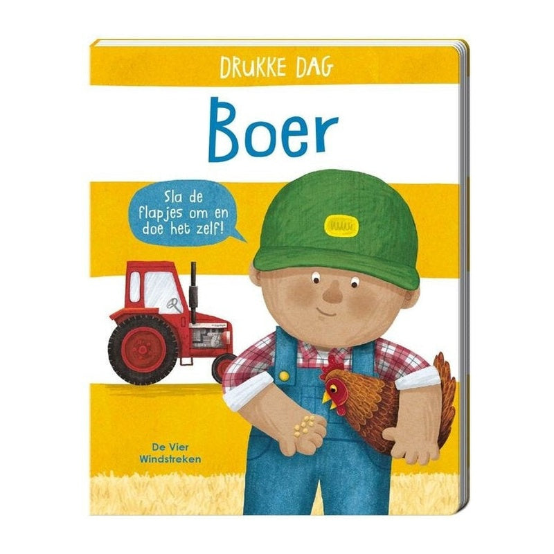 Drukke dag, Boer