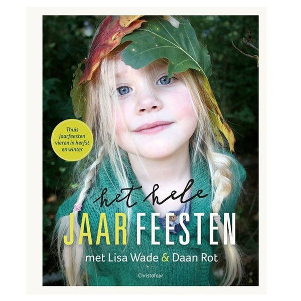 Het hele jaar feesten - Herfst en Winter