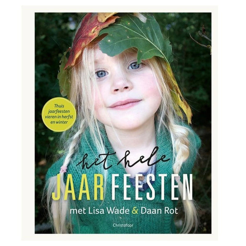 Het hele jaar feesten - Herfst en Winter