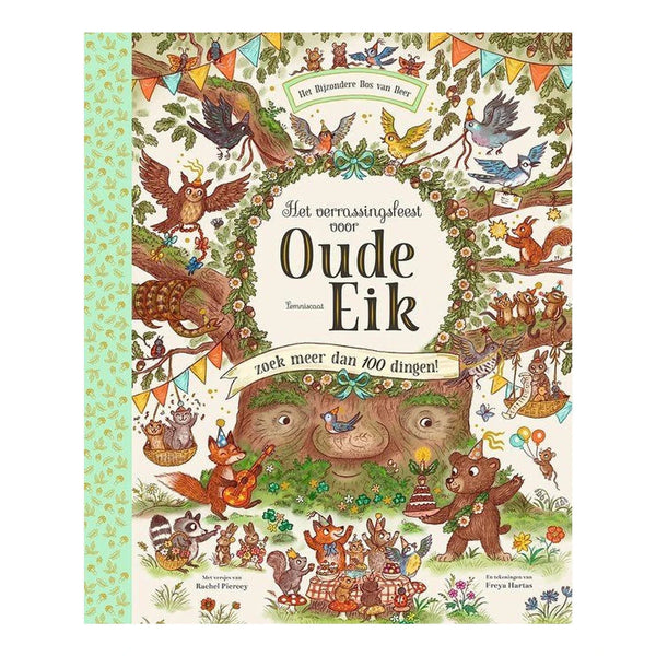 Het verrassingsfeest voor Oude Eik