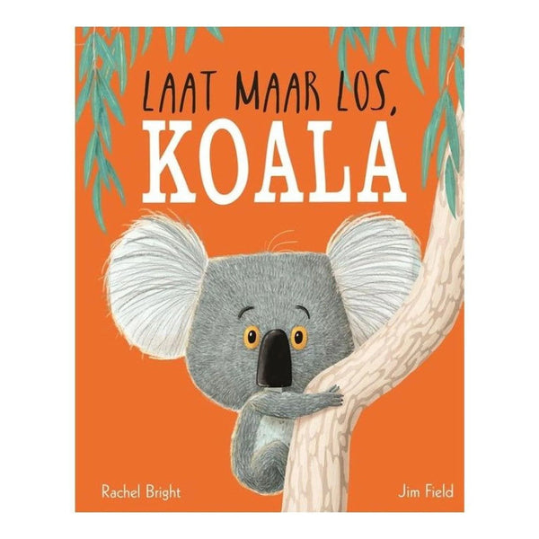 Laat maar los, Koala