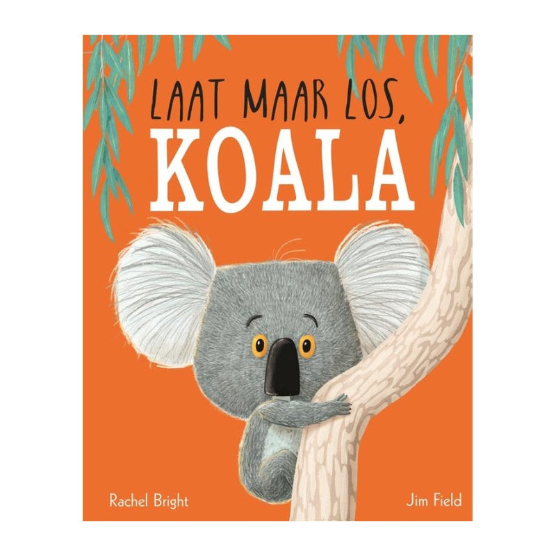 Laat maar los, Koala