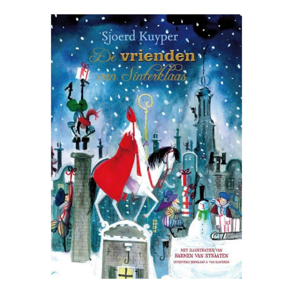 De vrienden van Sinterklaas