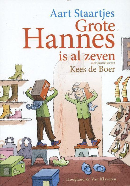 Grote Hannes is al zeven