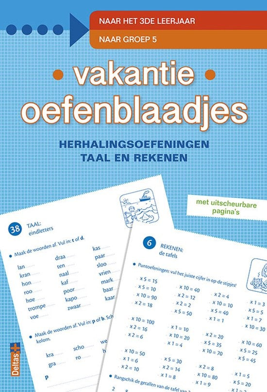 Vakantie oefenblaadjes naar het 3de leerjaar