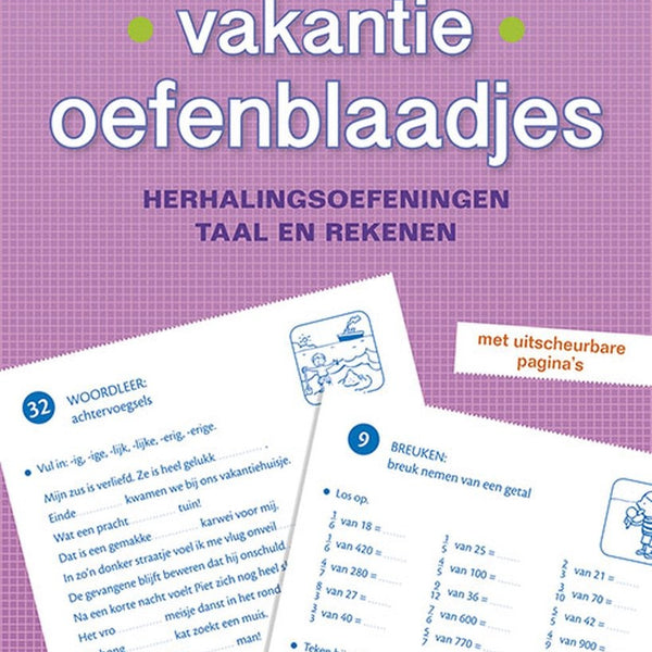 Vakantie oefenblaadjes naar het 5de leerjaar